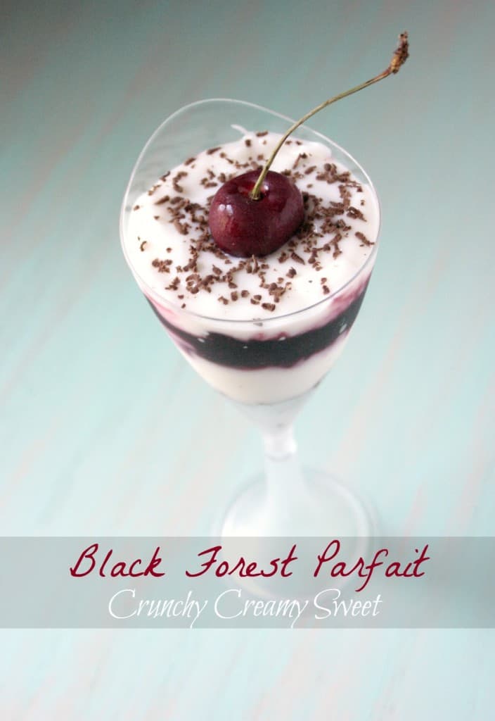 Cherry Love and Black Forest Parfait Recipe - a quick and easy no-bake dessert for hot summer days. Cherry sauce and vanilla yogurt make this a healthier dessert idea.