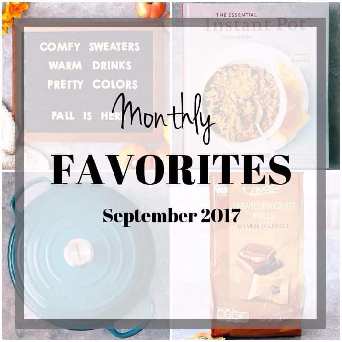 Monthly Favorites September 2017 – my favorites for the month of September include home decor, books, beauty and food products. Check it out!