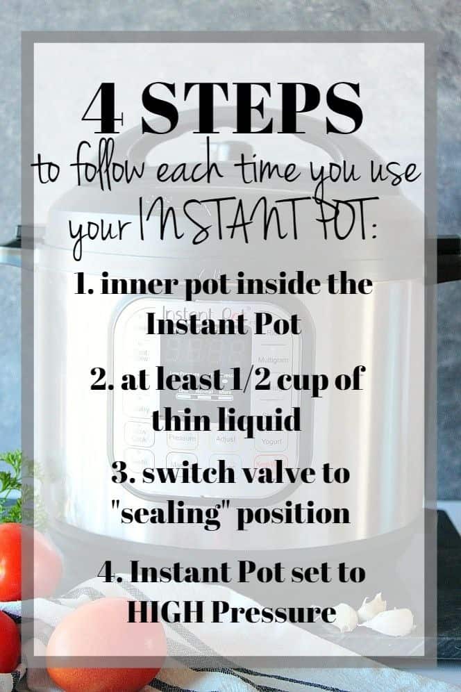 Photo collage for 4 Steps to follow when cooking in the Instant Pot. 