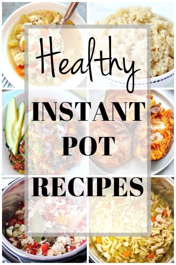 https://www.crunchycreamysweet.com/wp-content/uploads/2019/03/healthy-Instant-Pot-recipes-collage-1.jpg