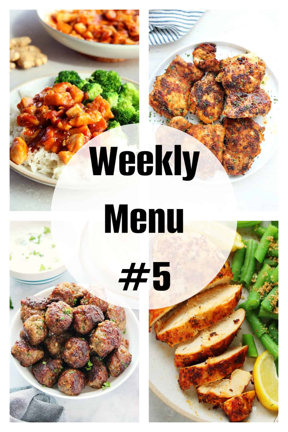 Photo collage with four photos of dinner ideas and text saying Weekly Menu 5.