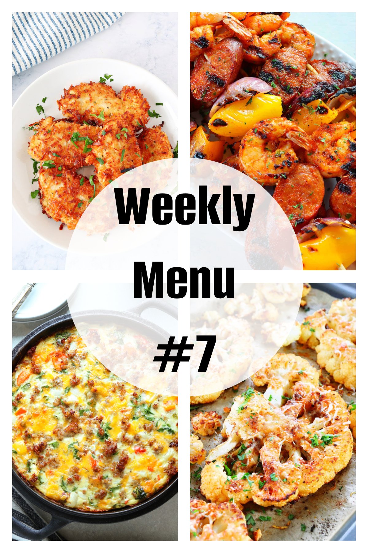 Photo collage with four photos of dinner ideas and text saying Weekly Menu 6.